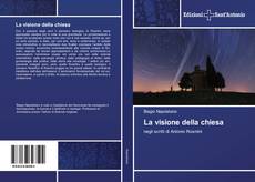 Bookcover of La visione della chiesa
