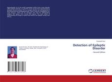 Detection of Epileptic Disorder kitap kapağı