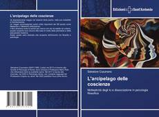Bookcover of L'arcipelago delle coscienze