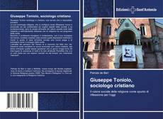 Couverture de Giuseppe Toniolo, sociologo cristiano