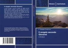 Bookcover of Il vangelo secondo Giovanni