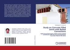 Portada del libro de Study on Concrete Filled Joints with Bolted Connections