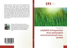 Copertina di LAUDATO SI:Proposition d'une philosophie environnementale sous-jacente