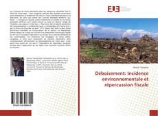 Copertina di Déboisement: Incidence environnementale et répercussion fiscale