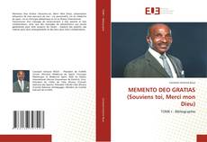 Portada del libro de MEMENTO DEO GRATIAS (Souviens toi, Merci mon Dieu)