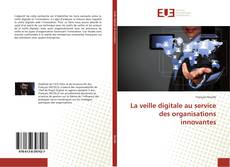 Capa do livro de La veille digitale au service des organisations innovantes 