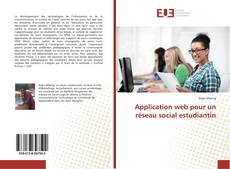 Buchcover von Application web pour un réseau social estudiantin