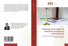 Buchcover von L’Internet et les règles de conflit de compétence internationale