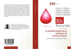 Copertina di La problématique de la politique de communication