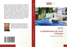 Capa do livro de La Modélisation de L'acte Chimique 