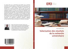 Capa do livro de Valorisation des résultats de la recherche universitaire 