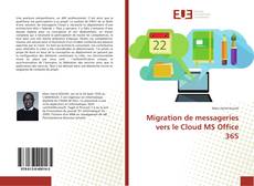 Portada del libro de Migration de messageries vers le Cloud MS Office 365