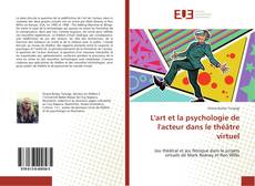 Capa do livro de L'art et la psychologie de l'acteur dans le théâtre virtuel 
