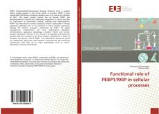 Capa do livro de Functional role of PEBP1/RKIP in cellular processes 