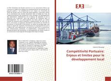 Copertina di Compétitivité Portuaire: Enjeux et limites pour le développement local