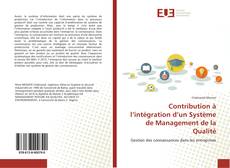 Copertina di Contribution à l’intégration d’un Système de Management de la Qualité