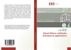 Buchcover von Glycol Ethers: méthodes d'analyse et applications