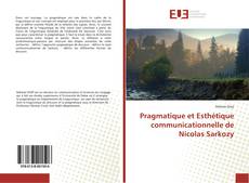 Buchcover von Pragmatique et Esthétique communicationnelle de Nicolas Sarkozy