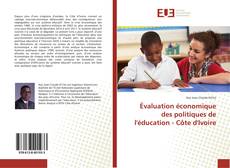 Обложка Évaluation économique des politiques de l'éducation - Côte d'Ivoire