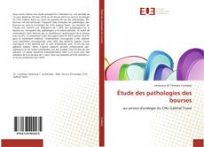 Copertina di Étude des pathologies des bourses