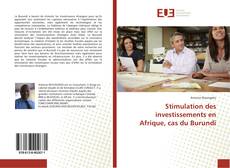 Stimulation des investissements en Afrique, cas du Burundi的封面