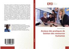Analyse des pratiques de Gestion des ressources humaines kitap kapağı
