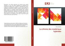 La chimie des matériaux hybrides kitap kapağı