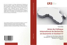 Actes du Colloque International de Recherche en Economie et Gestion'17 kitap kapağı