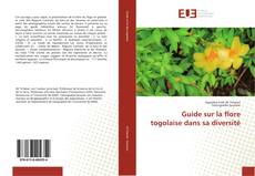 Portada del libro de Guide sur la flore togolaise dans sa diversité