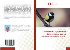 Couverture de L’impact du Système de Gouvernance sur La Performance de la P.M.E.