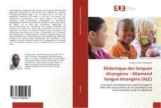 Couverture de Didactique des langues étrangères - Allemand langue étrangère (ALE)