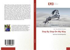 Copertina di Step By Step On My Way