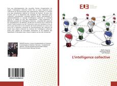 Bookcover of L'intelligence collective