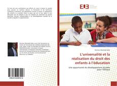 Borítókép a  L’universalité et la réalisation du droit des enfants à l’éducation - hoz