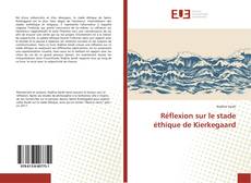 Bookcover of Réflexion sur le stade éthique de Kierkegaard