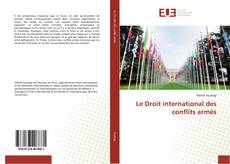Buchcover von Le Droit international des conflits armés