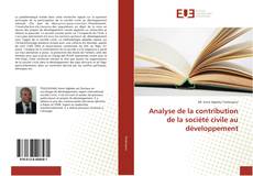 Copertina di Analyse de la contribution de la société civile au développement