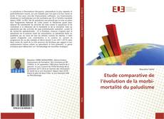 Buchcover von Etude comparative de l’évolution de la morbi-mortalité du paludisme