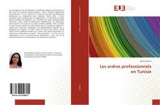 Les ordres professionnels en Tunisie kitap kapağı