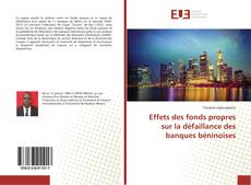 Copertina di Effets des fonds propres sur la défaillance des banques béninoises