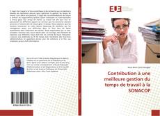 Buchcover von Contribution à une meilleure gestion du temps de travail à la SONACOP