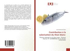 Contribution à la valorisation du thon blanc: kitap kapağı