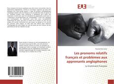 Buchcover von Les pronoms relatifs français et problèmes aux apprenants anglophones