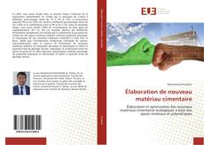 Bookcover of Élaboration de nouveau matériau cimentaire
