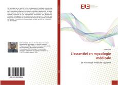 Buchcover von L’essentiel en mycologie médicale