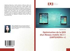 Buchcover von Optimisation de la QOS d'un Réseau mobile 3G++ (UMTS/HSPA++)