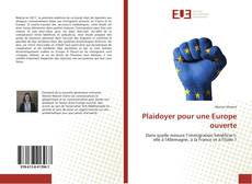 Bookcover of Plaidoyer pour une Europe ouverte