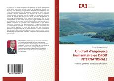 Buchcover von Un droit d’ingérence humanitaire en DROIT INTERNATIONAL?