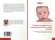 Copertina di Tumeurs congénitales et malformations de la cavité buccale