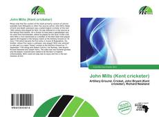 John Mills (Kent cricketer) kitap kapağı